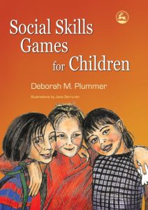 Social Skills Games for Children – Deborah Plummer