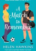 A Match to Remember: An uplifting football romance set in the heart of the Cotswol...