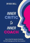 Susan Mackenty Brady - The 30-Second Guide to Coaching Your Inner Critic
