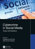 Pradeep Kumar Roy (Editor), Asis Kumar Tripathy (Editor) - Cybercrime in Social Me...