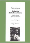 AA.VV. a cura di V. Zagarrio - Il cinema della transizione. Scenari italiani degli anni Novanta (2000) PDF