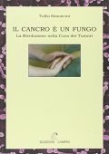 Tullio Simoncini - Il cancro è un fungo (2005) PDF