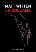 Matt Witten - La collana (2024)
