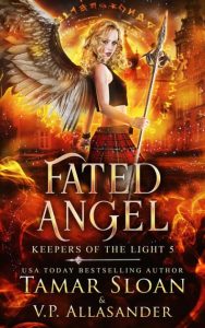 Chosen Angel: A Paranormal Academy Romance – V P Allasander, Tamar Sloan