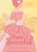 A Sham Betrothal - Jennie Goutet, Stevie Zimmerman