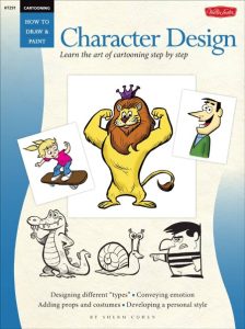 Cool Cars / Cartooning: Learn the Art of Cartooning, Step by Step – Jack Keely