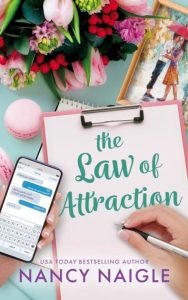 The Law of Attraction: An Absolutely Perfect, Feel-Good Summer Read – Nancy Naigle…