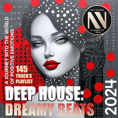 VA – Deep House Dreamy Beats (2024) MP3