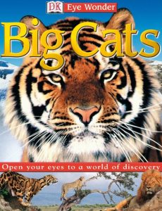 DK Readers L3: Tiger Tales: And Big Cat Stories – Deborah Chancellor