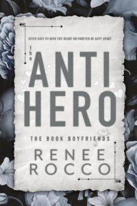 The Antihero – Renee Rocco