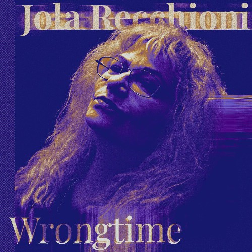 Jola Recchioni – Wrongtime (2024) MP3