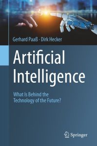 Artificial Intelligence: What Is Behind the Technology of the Future? – Gerhard Pa…