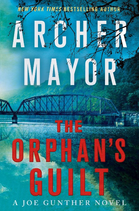 Archer Mayor – The Orphan’s Guilt (Joe Gunther Series #31)