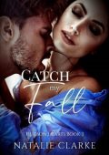 Catch My Fall - Jessica Scott