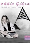 Debbie Gibson - We Could Be Together (10CD Boxset) (2017) FLAC
