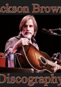 Jackson Browne - Discografia (1972-2017) .Flac