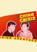 China Crisis - China Greatness (2024) .mp3 - 320 kbps / FLAC - 24Bit/44.1kHz