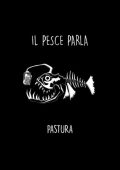 Il Pesce Parla - Pastura (2024) [MP3 320/Flac 16-44]