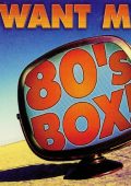 V.A. - I Want My 80's Box! [3CD] (2001) [Flac 16-44]