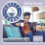 img Coffee Lounge: Chill Out Pop Hits, Vol. 1-7 (2022) .mp3 - 320 kbps