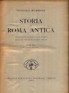 Theodor Mommsen – Storia di Roma antica  (1908) PDF