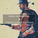 img Rock Havenstene - Tribute To Ennio Morricone (2024) FLAC