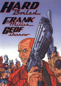 img Hard Boiled (F. Miller, G. Darrow)(Delcourt-Kabuki Publishing)(2000)