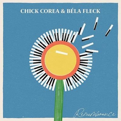 Chick Corea & Béla Fleck – Remembrance (2024) FLAC – 24Bit/96kHz