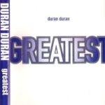 img Duran Duran - Greatest (1998) DVD9 Custom + Flac ENG