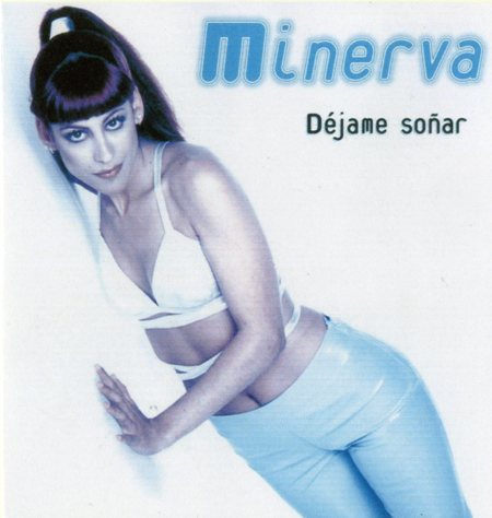 Minerva – Dejame Sonar (1987)