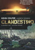 img I grandi - Clandestino (Mondadori 2017-04)