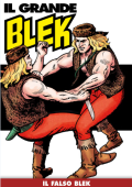 img Il Grande Blek 241 - Il falso Blek (RCS 2023-02-28