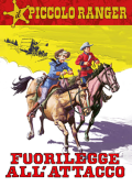 img Il Piccolo Ranger 077 - Fuorilegge all