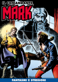 img Il Comandante Mark a colori 184 - Fantasmi e stregoni (RCS 2023-12-19)