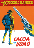 img Il Piccolo Ranger 083 - Caccia all