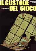 img Il custode del gioco - 01 - Testamento (Eric Corbeyran)(Delcourt)