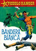 img Il Piccolo Ranger 085 - Bandiera bianca (RCS 2024-01-16)