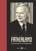 img Fatherland - Educazione di un terrorista (Lizard 2016-10)