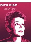 Edith Piaf - Edith Piaf Essentials : The Greatest Hits of the Most Popular French Singer (2024) .mp3 - 320 kbps