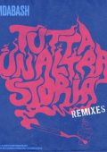 BoomDaBash - Tutta Un'Altra Storia (Remixes) (2024) .mp3 - 320 kbps