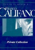 Franco Califano - Tutto il Resto E'... (Private Edition) (2022) FLAC