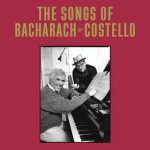 img Elvis Costello, Burt Bacharach - The Songs Of Bacharach & Costello (Super Deluxe / Digital 