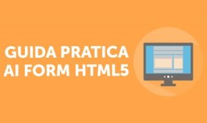 Udemy – Guida Pratica ai Form HTML5 – Ita