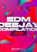 EDM Deejay Compilation 2024 (2024) .mp3 - 320 kbps