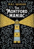 M.R.C. Kasasian - [Violet Thorn 02] The Montford Maniac