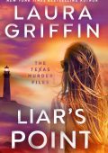 Liar's Point - Laura Griffin