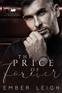 The Price of Forever: an age gap, bodyguard romance – Ember Leigh