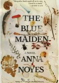 The Blue Maiden - Anna Noyes