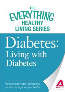 Diabetes: Living with Diabetes: The most important information You need to improve…