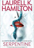 Laurell K. Hamilton - Serpentine (Anita Blake 26) (2021) PDF ITA AMATORIALE